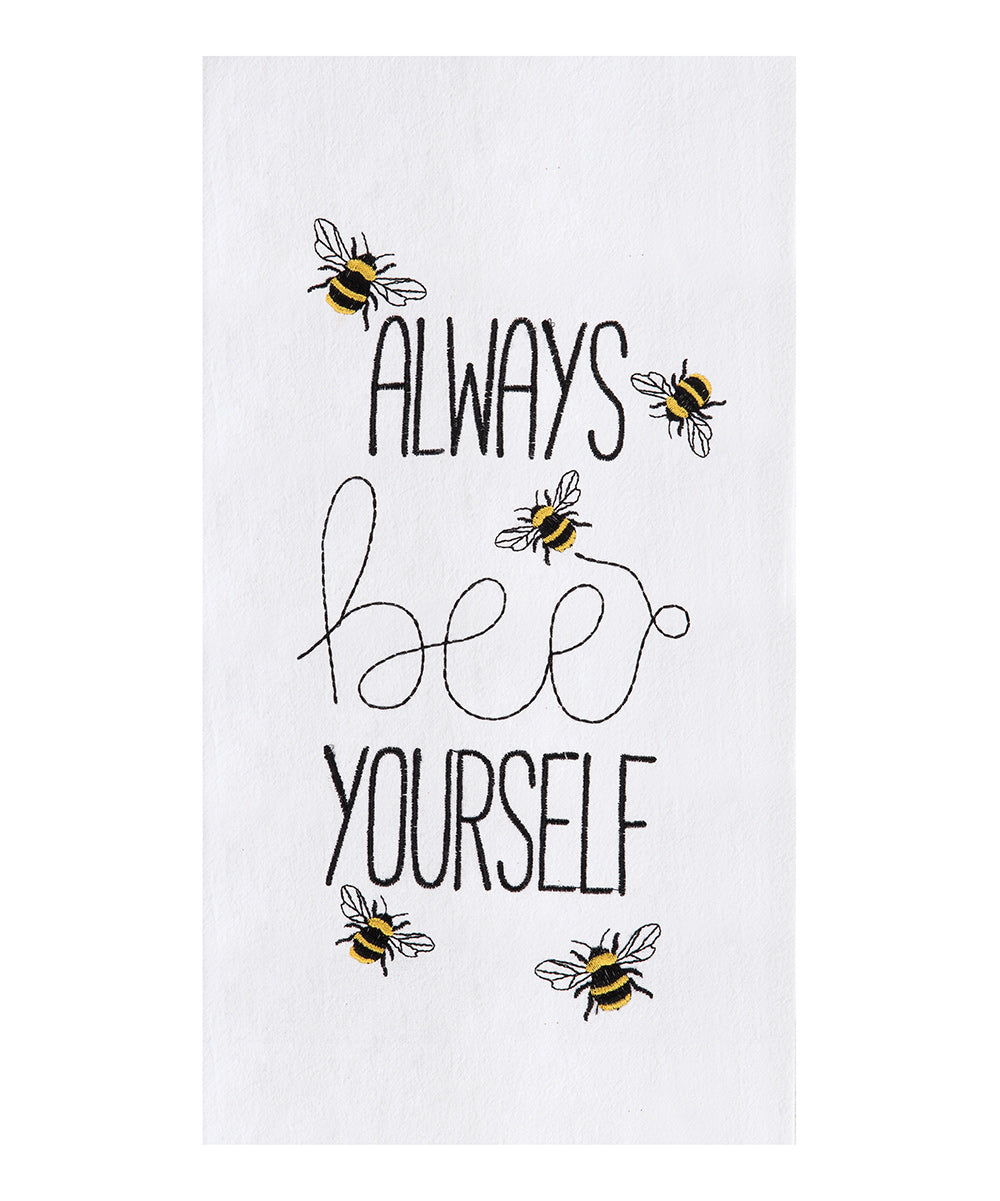 Always Bee Yourself Embroidered Cotton Flour Sack Kitchen Towel Dishtowel - Kitchen Towel